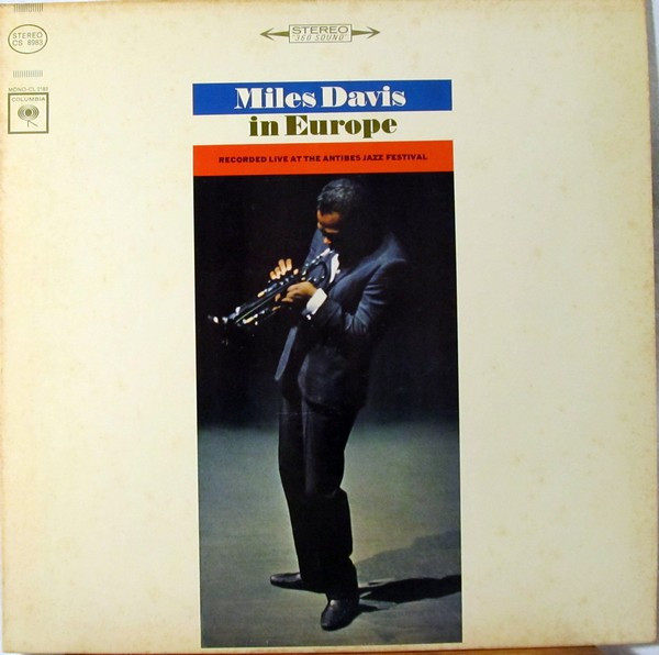 Miles Davis – Miles Davis In Europe (importado) º