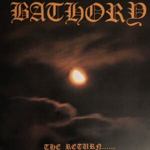 Bathory – The Return...... (importado) º