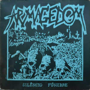 Armagedom – Silêncio Fúnebre