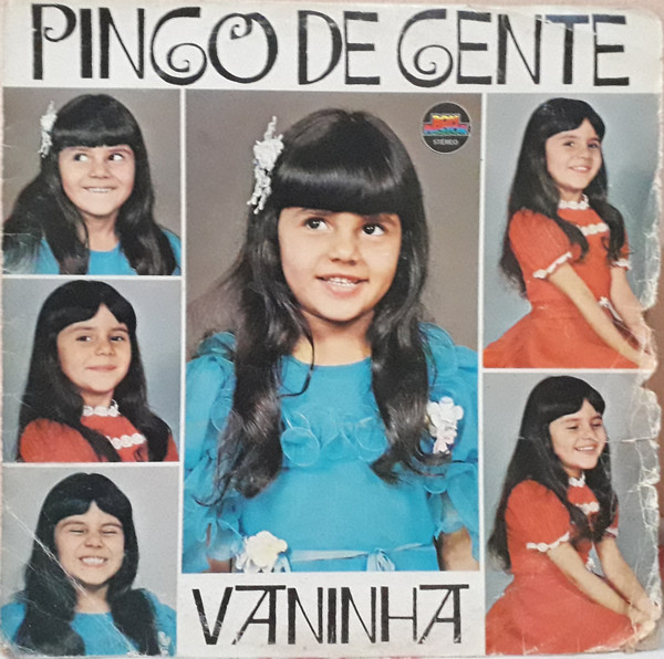 Vaninha – Pingo De Gente - Vaninha º