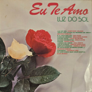 Eu Te Amo Luz Do Sol º
