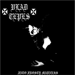 Vlad Tepes – Into Frosty Madness