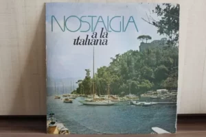 Nostalgia Alla Italiana º