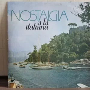 Nostalgia Alla Italiana º