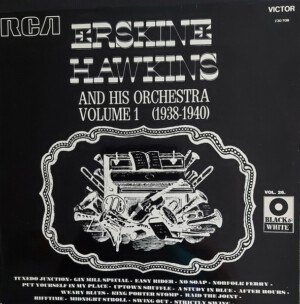 Erskine Hawkins And His Orchestra – Volume 1 (1938-1940) (Importado) º