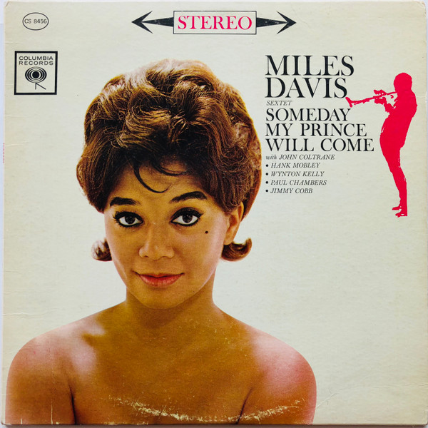 Miles Davis Sextet* – Someday My Prince Will Come