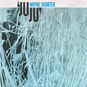 Wayne Shorter – Juju
