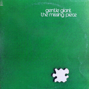 Gentle Giant – The Missing Piece