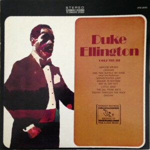 A1 Harlem Speaks 4:12 A2 Caravan 4:31 A3 One, Two Buckle My Shoe Vocals – Ivie Anderson 3:08 A4 Sophisticated Lady 3:25 A5 Rockin' In Rhythm 4:55 B1 Day In, Day Out 4:17 B2 Little Josie 2:55 B3 The Gal From Joe's 3:22 B4 Tootin' Through The Roof 4:55 B5 Grievin' 3:35