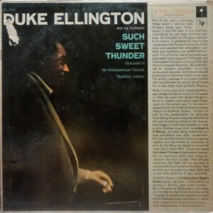 Duke Ellington And His Orchestra – Such Sweet Thunder