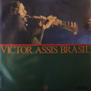 Victor Assis Brasil – Victor Assis Brasil