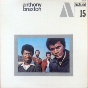 Anthony Braxton – B-X0 NO-47A