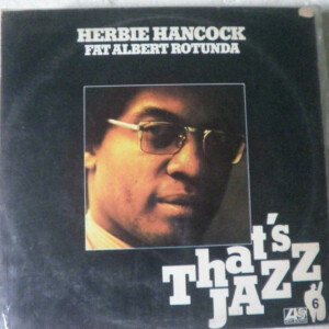 Herbie Hancock – Fat Albert Rotunda