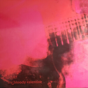 My Bloody Valentine – Loveless