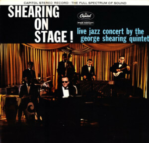 The George Shearing Quintet – Shearing On Stage! (Importado) º