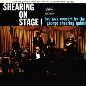 The George Shearing Quintet – Shearing On Stage! (Importado) º