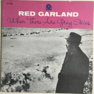 Red Garland – When There Are Grey Skies (Importado) º