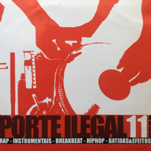 Porte Ilegal 11 Anos - 1993-2004