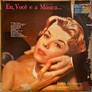 Joseph Gershenson E Sua Orquestra – Eu, Você E A Música Capa Digitalizada º