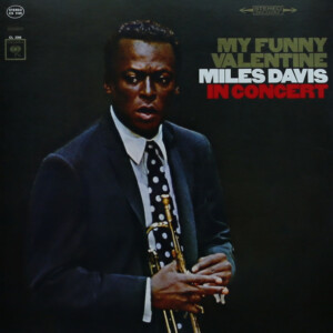 Miles Davis – My Funny Valentine - Miles Davis In Concert (Importado) º