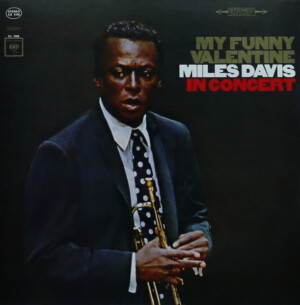 Miles Davis – My Funny Valentine - Miles Davis In Concert (Importado) º