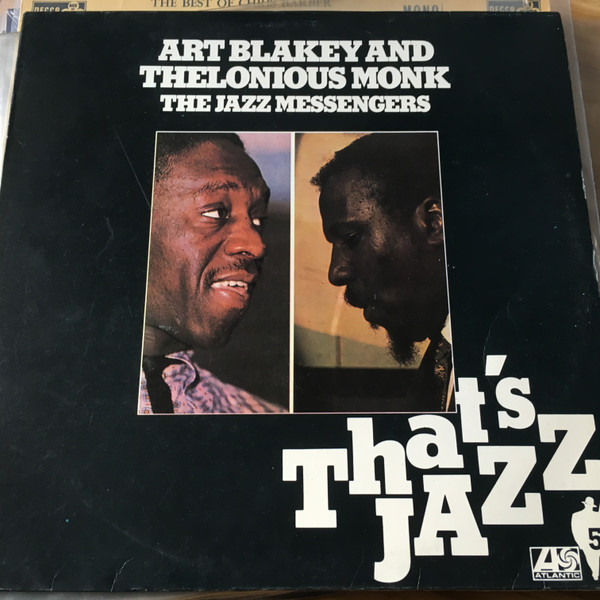 Art Blakey's Jazz Messengers With Thelonious Monk – Art Blakey's Jazz Messengers With Thelonious Monk