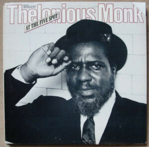 Thelonious Monk – At The Five Spot