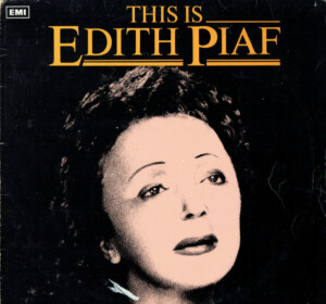 Edith Piaf – This Is Edith Piaf