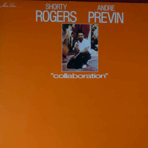 Shorty Rogers / André Previn – Collaboration (Importado) º