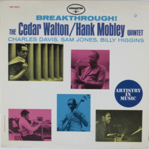 The Cedar Walton / Hank Mobley Quintet – Breakthrough