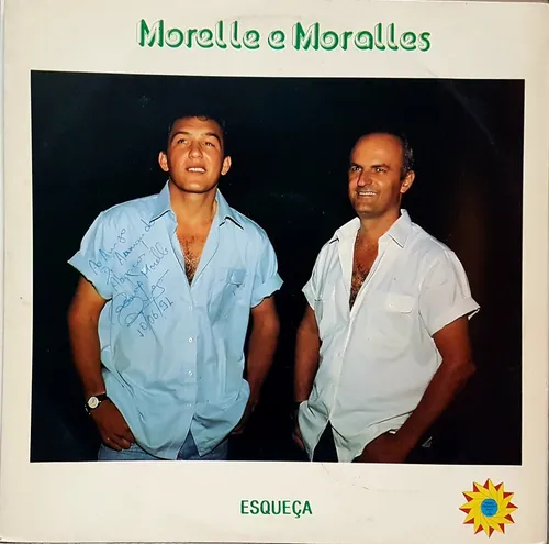 Morelle E Moralles - Esqueça º
