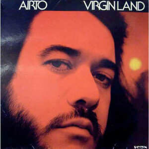 Airto – Virgin Land