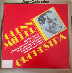 Glenn Miller Orchestra – Star-Collection