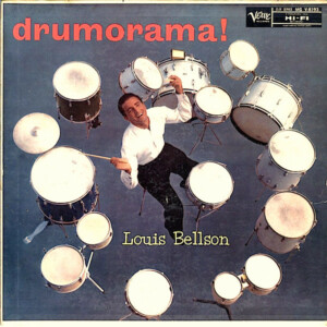 Louis Bellson – Drumorama!