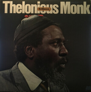 Thelonious Monk – Brilliance (Importado) º