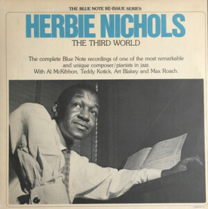 Herbie Nichols – The Third World (Importado) º