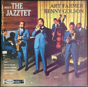 Art Farmer - Benny Golson, The Jazztet – Meet The Jazztet (Importado) º
