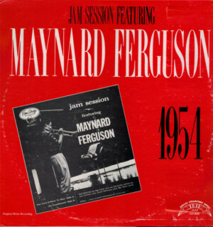 Maynard Ferguson – Jam Session Featuring Maynard Ferguson (1954)
