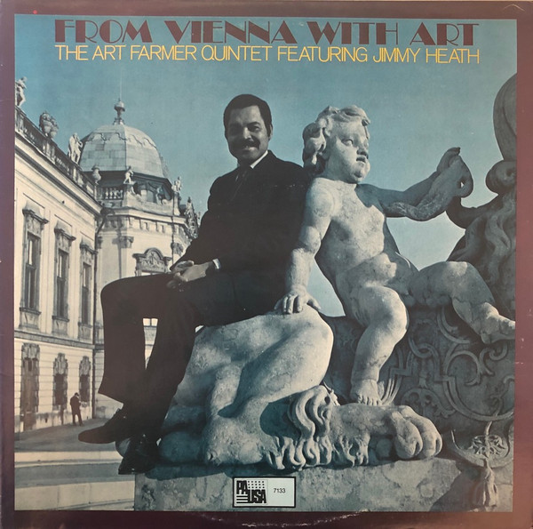 The Art Farmer Quintet Featuring Jimmy Heath – From Vienna With Art