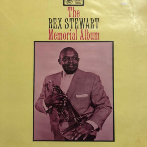 Rex Stewart – The Rex Stewart Memorial Album (Importado) º
