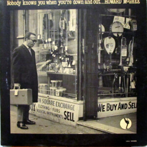 Howard McGhee – Nobody Knows You When You're Down And Out (Importado) º