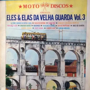 Eles E Elas Da Velha Guarda Vol. 3 º