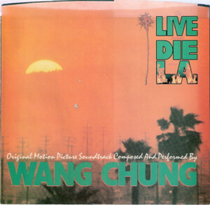 A To Live And Die In L.A. Producer – Steve Jolley & Tony Swain 3:48 B Black-Blue-White Producer – Wang Chung 2:28
