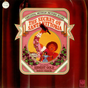 Ernest Gold – The Secret Of Santa Vittoria - Original Motion Picture Score