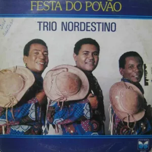Trio Nordestino – Festa Do Povão º