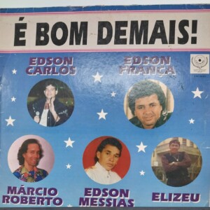 È Bom Demais! º