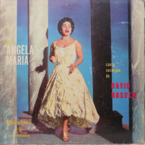 Angela Maria – Canta Sucessos De David Nasser