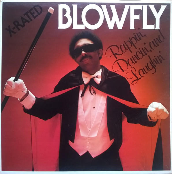 Blowfly – Rappin', Dancin', And Laughin'