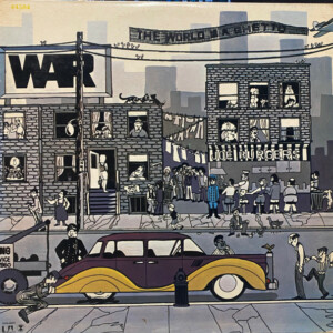 War – The World Is A Ghetto