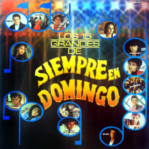 Los 15 Grandes De Siempre En Domingo º (Capa Digitalizada)